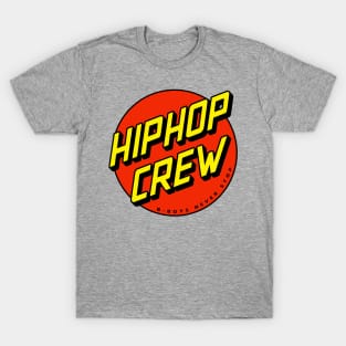 Hip Hop Crew T-Shirt